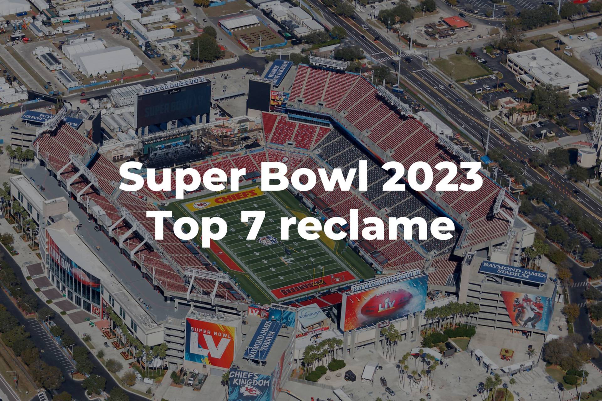 Top reclame si spoturi de la Super Bowl 2023